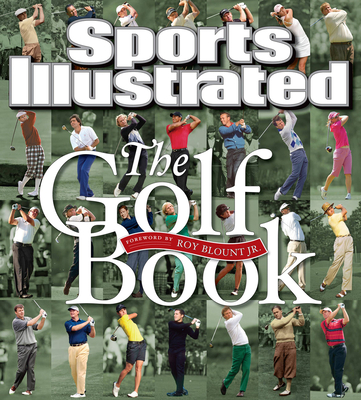 Sports Illustrated The Golf Book - The Editors of Sports Illustrated