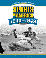 Sports in America: 1940-1949