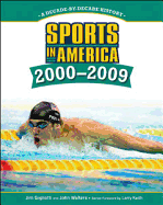 Sports in America: 2000-2009