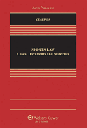 Sports Law: Cases, Documents and Materials