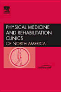 Sports Medicine, an Issue of Physical Medicine and Rehabilitation Clinics: Volume 17-3