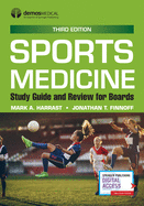 Sports Medicine: Study Guide and Review for Boards, Third Edition