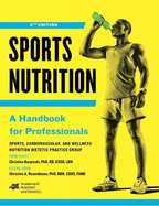 Sports Nutrition: A Handbook for Professionals