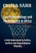 Sports Psychology and Performance in Africa