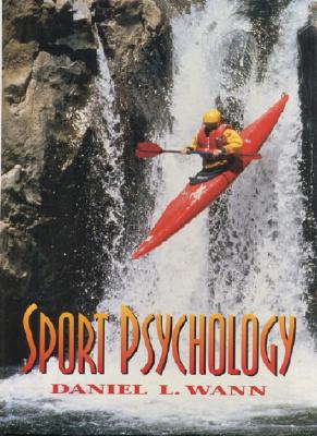 Sports Psychology - Wann, Daniel L.