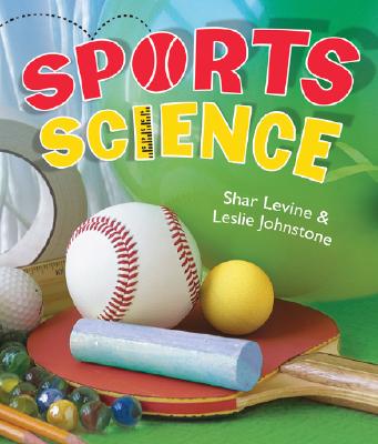 Sports Science - Levine, Shar, and Johnstone, Leslie, and Ogilvy, Stephen (Photographer)