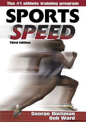Sports Speed - 3rd Edition - Dintiman, George, Dr., and Ward, Robert