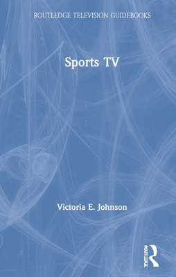 Sports TV - Johnson, Victoria E.