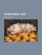 Sportsman Joe - Sandys, Edwyn
