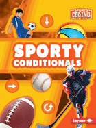 Sporty Conditionals