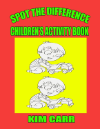 Spot the Difference: Children's Activity Book