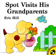 Spot Visits His Grandparents