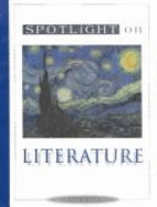 Spotlight on literature. [Grade 6], Bronze level. Teacher's planning guide