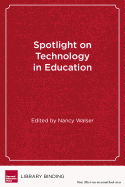 Spotlight on Technology in Education