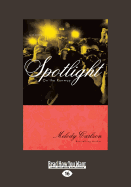 Spotlight - Carlson, Melody