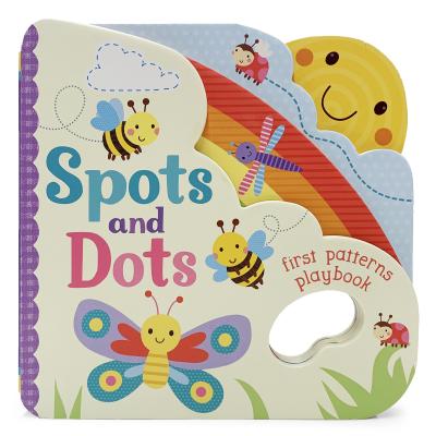 Spots and Dots: First Patterns Playbook - Parragon Books (Editor)