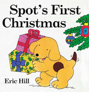 Spot's First Christmas Board Book