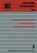 Sprachverarbeitung in Information Und Dokumentation: Jahrestagung Der Gesellschaft Fur Linguistische Datenverarbeitung (Gldv) in Kooperation Mit Der Fachgruppe 3 "Naturlichsprachliche Systeme" Im Fa1.2 Der Gesellschaft Fur Informatik (Gl), Hannover, 5...