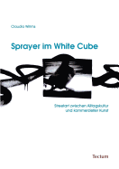 Sprayer Im White Cube