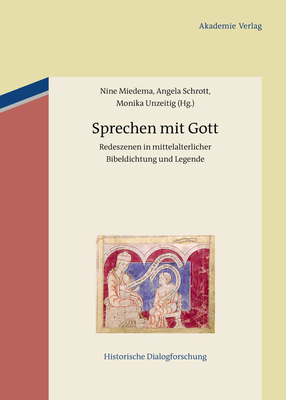 Sprechen Mit Gott - Miedema, Nine (Editor), and Schrott, Angela (Editor), and Unzeitig, Monika (Editor)