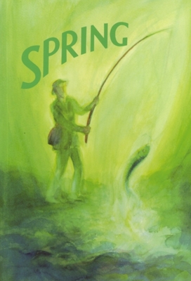 Spring: A Collection of Poems, Songs and Stories for Young Children - Aulie, Jennifer (Editor), and Meyerkort, Margaret (Editor)