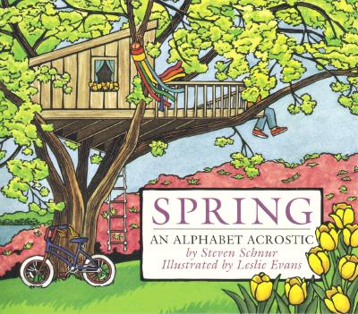 Spring: An Alphabet Acrostic - Schnur, Steven, and Evans, Leslie