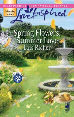 Spring Flowers, Summer Love - Richer, Lois