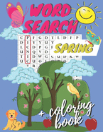 Spring Word Search + Coloring Book: Activity Book for Kids Ages 4-8 - 100 Pages with Vocabulary