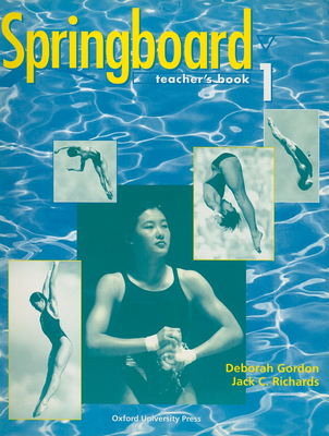 Springboard 1 - Gordon, Deborah, Esq, and Richards, Jack C, Professor