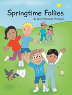 Springtime Follies