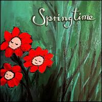 Springtime - Springtime