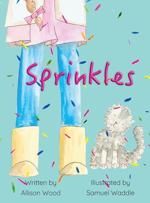 Sprinkles - Wood, Allison