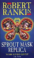 Sprout Mask Replica
