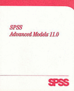 SPSS 11.0 Advanced Models - SPSS Inc, and SPSS
