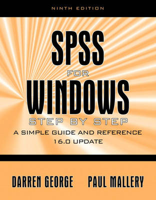 SPSS for Windows Step by Step: A Simple Guide and Reference 16.0 Update - George, Darren, and Mallery, Paul