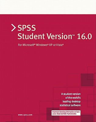SPSS Student Version 16.0: For Microsoft Windows XP or Vista - Pearson Prentice Hall (Creator)