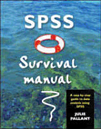 SPSS Survival Manual: A Step by Step Guide to Data Analysis Using SPSS