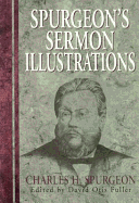 Spurgeon's Sermon Illustrations