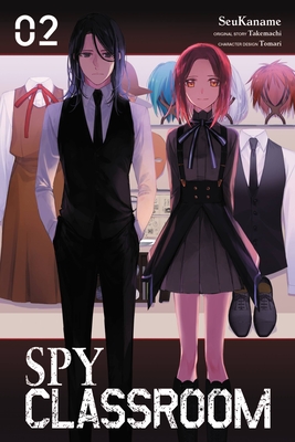 Spy Classroom, Vol. 2 (Manga) - Takemachi, and Seukaname, and Tomari