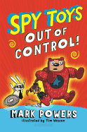 Spy Toys: Out of Control