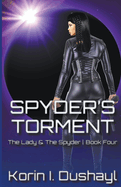 Spyder's Torment