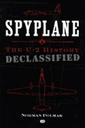 Spyplane: The U-2 History - Polmar, Norman