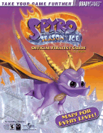 Spyro Season of Ice: Official Strategy Guide