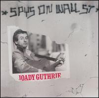 Spys On Wall Street - Joady Guthrie