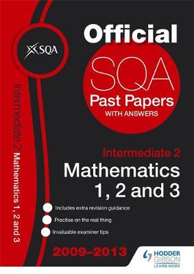 SQA Past Papers Intermediate 2 Mathematics Units 1, 2, 3 - SQA
