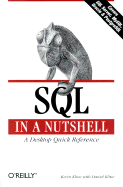 SQL in a Nutshell - Kline, Kevin E, and Kline, Daniel