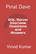 SQL Server Interview Questions and Answers: Updated 2021