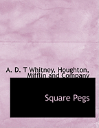 Square Pegs