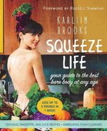 Squeeze Life: Your Guide to the Best Bare Body at Any Age