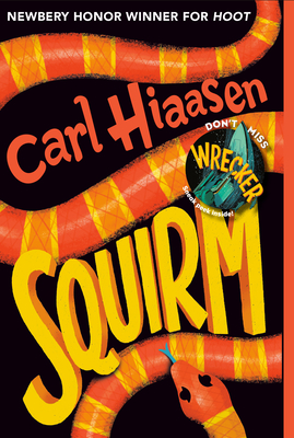 Squirm - Hiaasen, Carl